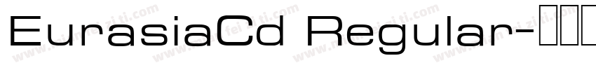 EurasiaCd Regular字体转换